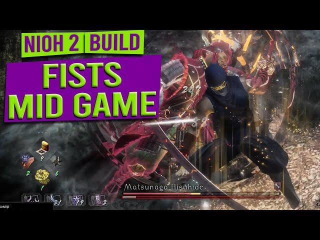 OP Fists Mid Game Build (DotD & DotS) - NIOH 2