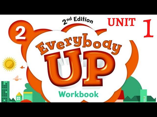 Everybody Up 2 - Unit 1