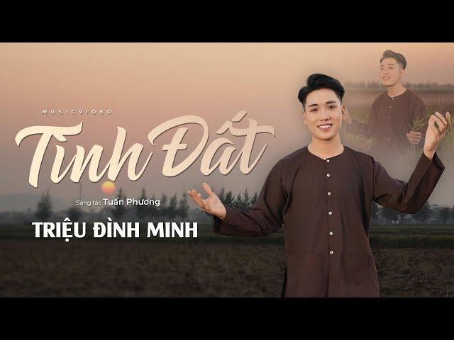 TÌNH ĐẤT - Triệu Đình Minh | GIỌNG HÁT LÀM SAY ĐẮM LÒNG NGƯỜI