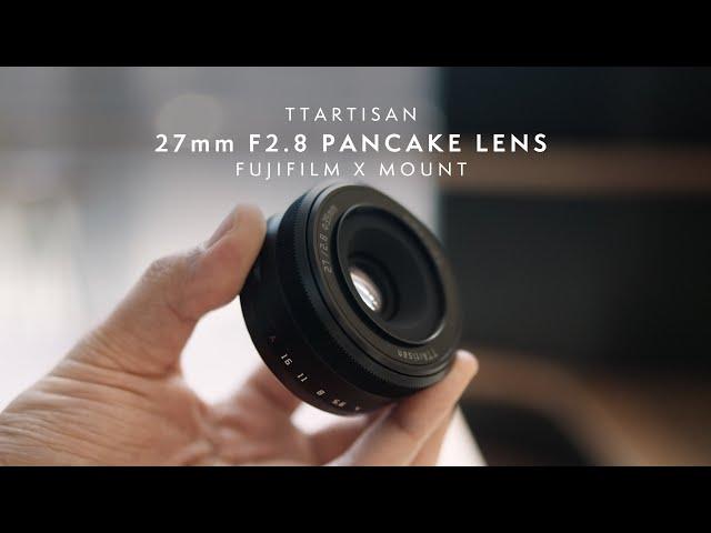 TTArtisan 27mm F2.8 for Fujifilm X-Mount Review | Autofocus Test + Photo samples