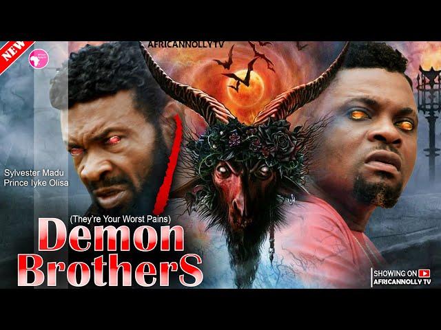 This Movie Is So Powerful - DEMON BROTHERS - NEW - 2024 - Latest Nollywood Movies