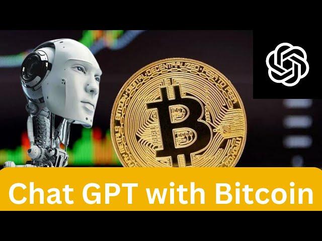 Using ChatGPT in Bitcoin Billionaire Utilizing ChatGPT  Bitcoin Related Applications@CryptoSattar