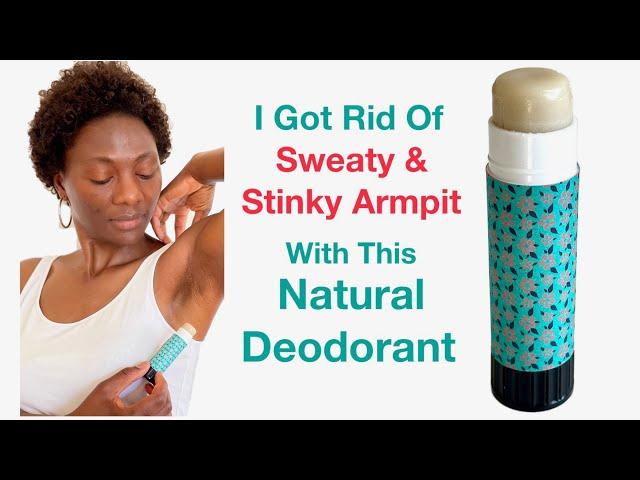 Good Bye To Sweaty & Stinky Armpit With This Natural And Very Effective Deodorant / No Itching