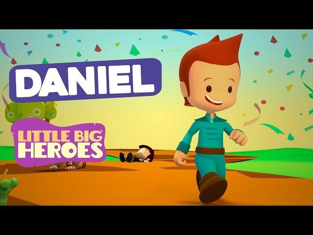 Daniel - Bible Stories for Kids - Little Big Heroes