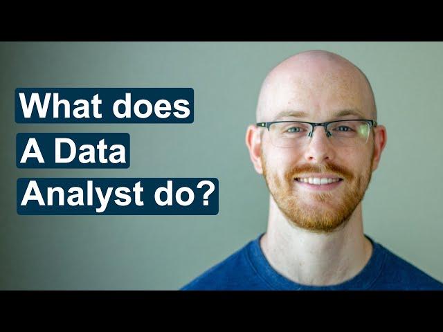 What Does a Data Analyst Actually Do?