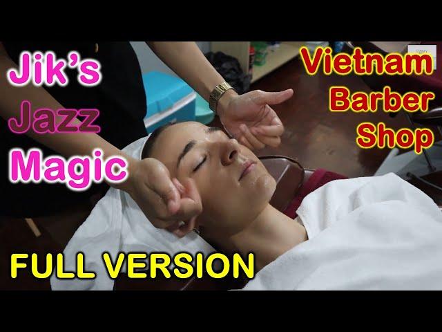 Vietnam Barber Shop - Jik's Jazz Magic European Girl Full Version