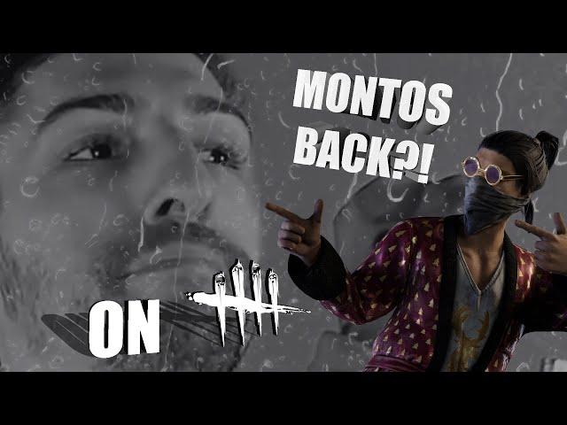 Monto On Dead By Daylight?!