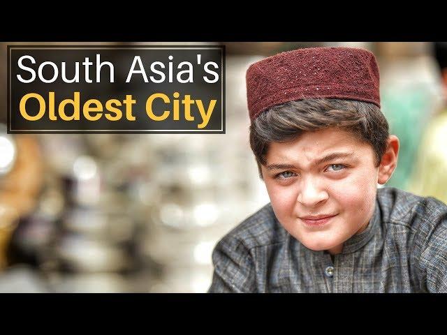 South Asia's Oldest City? (Peshawar, Pakistan)