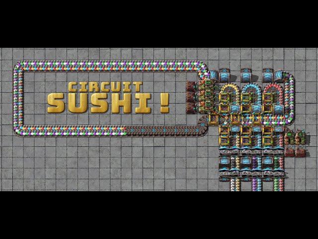 Factorio Circuit Sushi!