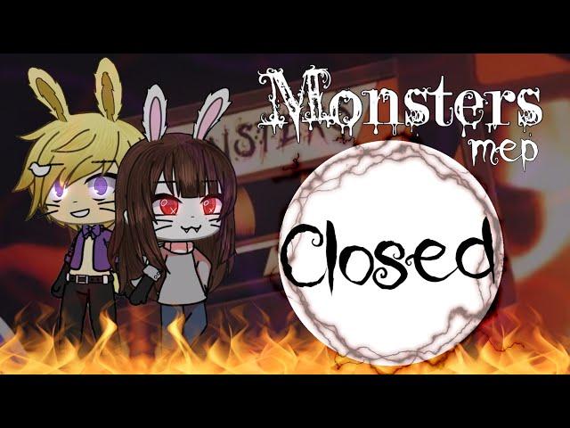 Monsters Mep || Closed  || 15k special!