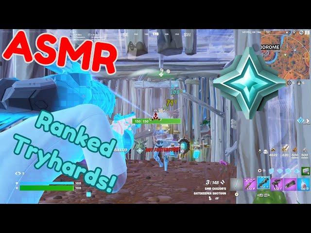 (ASMR) Fortnite Platinum Ranked Tryhards!