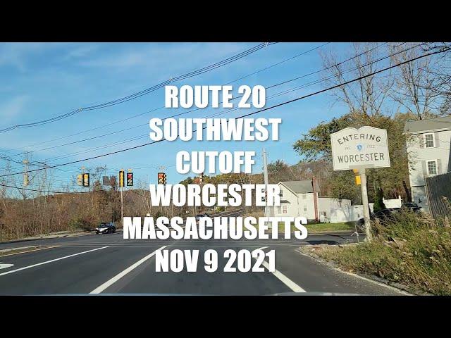 Southwest Cutoff Route 20 Worcester Massachusetts - from Auburn Massachusetts Turnpike Ramp