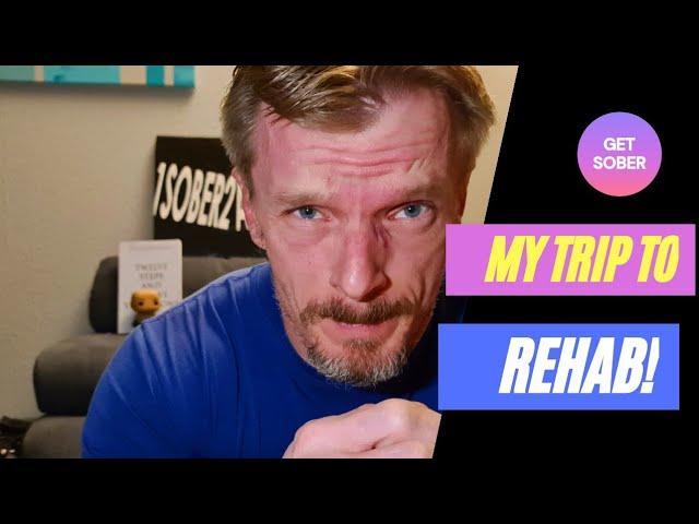 My experience in Rehab!/ Alcoholism and Addiction