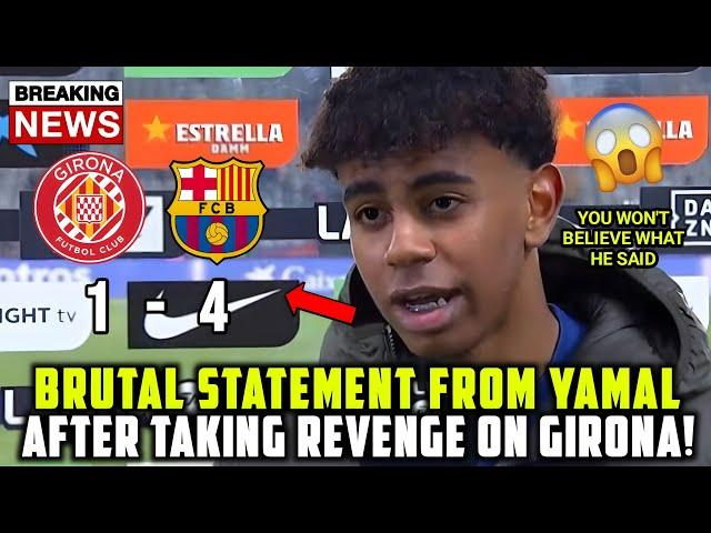  | BREAKING: BRUTAL STATEMENT FROM BARCELONA LAMINE YAMAL AFTER WIN VS GIRONA - FOOTBALL NEWS