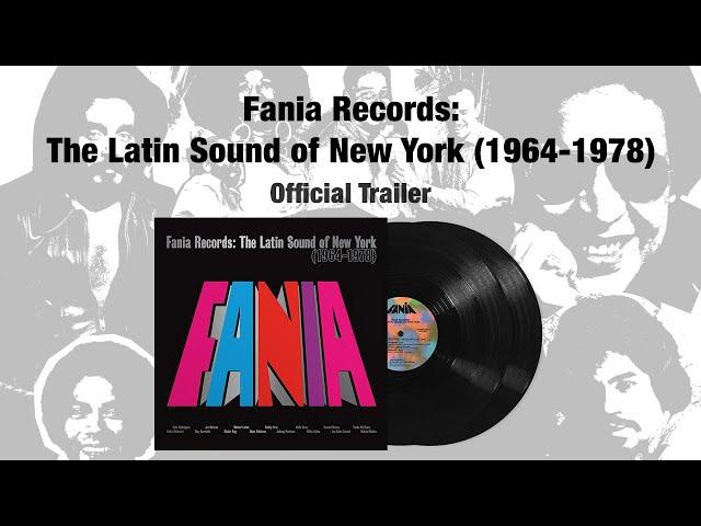 Fania Records: The Latin Sound of New York (1964-1978) Compilation (Official Video Trailer)