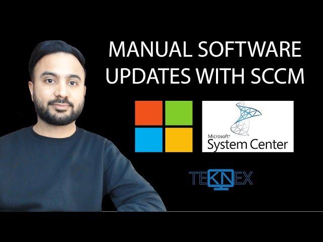 Part 23 - Manual Software Updates with SCCM through Software Update Point