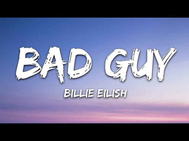 Billie Eilish - Bad Guy (Lyrics)