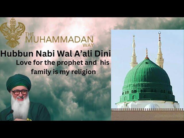 Hubbun Nabi Wal A’ali Dini