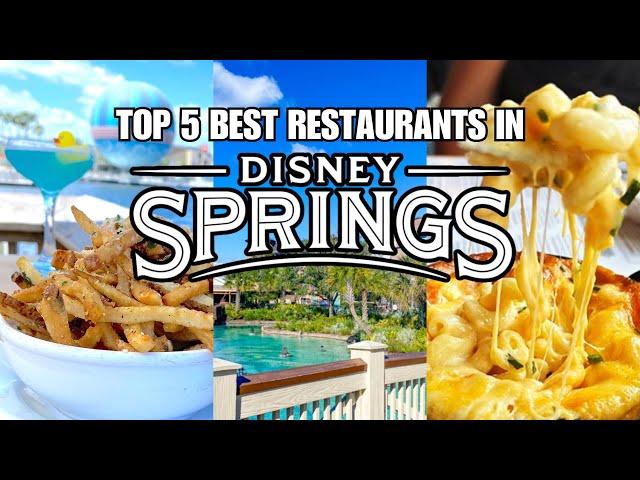 5 BEST Restaurants in Disney Springs | Walt Disney World