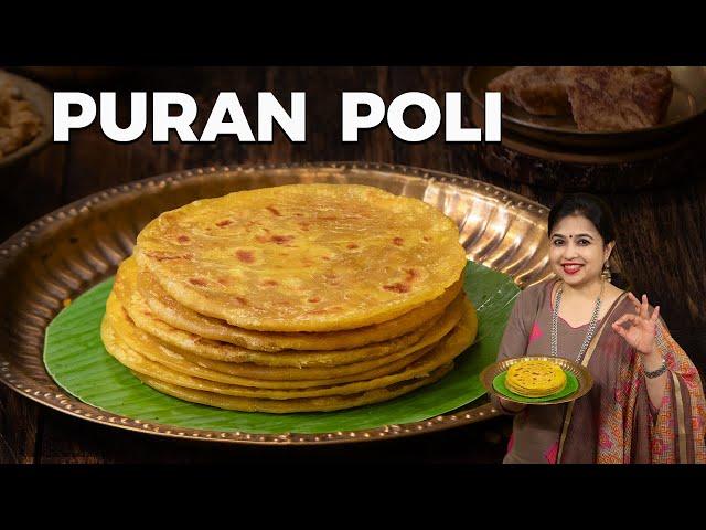 Puran poli Recipe | Indian Sweet Recipes | Sweet Flatbread Recipe | Festival Sweets