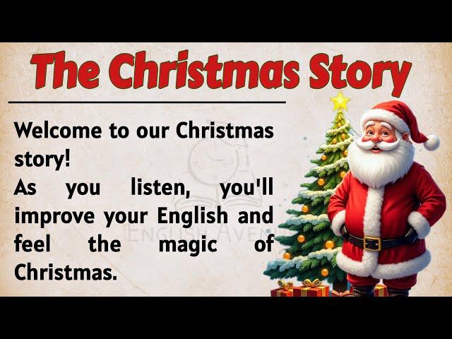 The Christmas Story || Learn English Through Story Level 2 || Graded Reader || Listening Practice