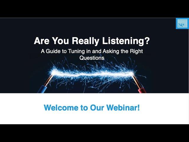 Are You Really Listening? A Guide to Tuning in and Asking the Right Questions