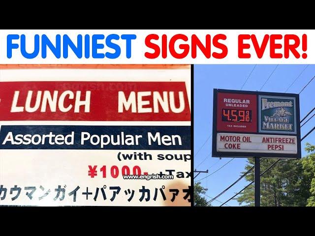 FUNNIEST & DUMBEST Signs That You Must See...