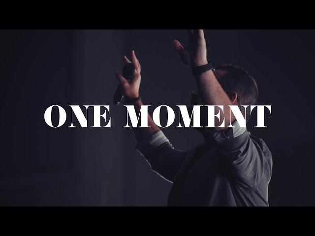 One Moment - Highlands Worship