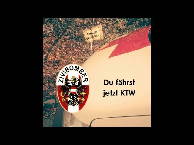 Zivibomber - Du fährst jetzt KTW