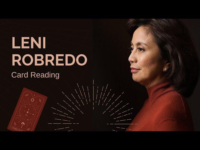 Card Reading: Leni Roberdo's Political Career #Tarot #Lenormand #TeaLeaf #Prediction