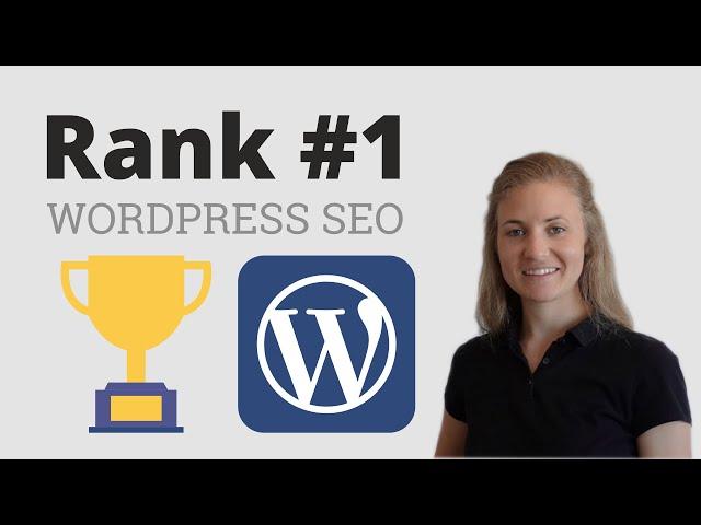 WordPress SEO Tutorial -  in 7 einfache Schritten zur Nummer 1 bei Google