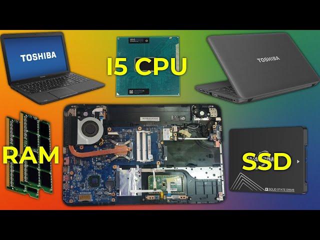 Toshiba Satellite C855 CPU, RAM, SSD Upgrade 2023