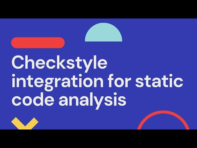 configuration of checkstyle maven plugin for java code quality static analysis