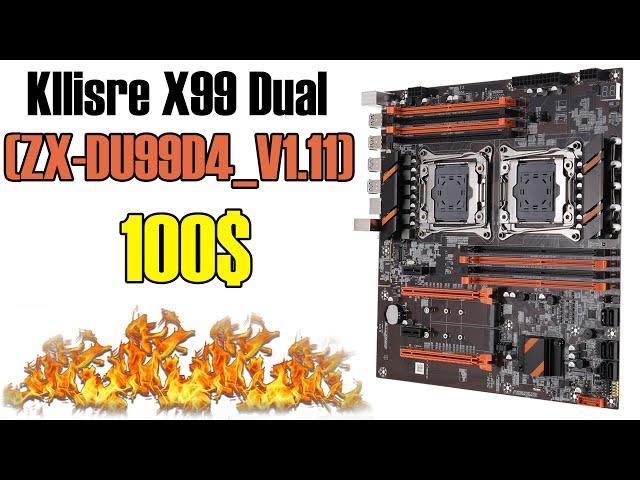 Kllisre X99 Dual (ZX DU99D4 V1.11) - самая доступная двухпроцессорная плата на LGA2011-3.