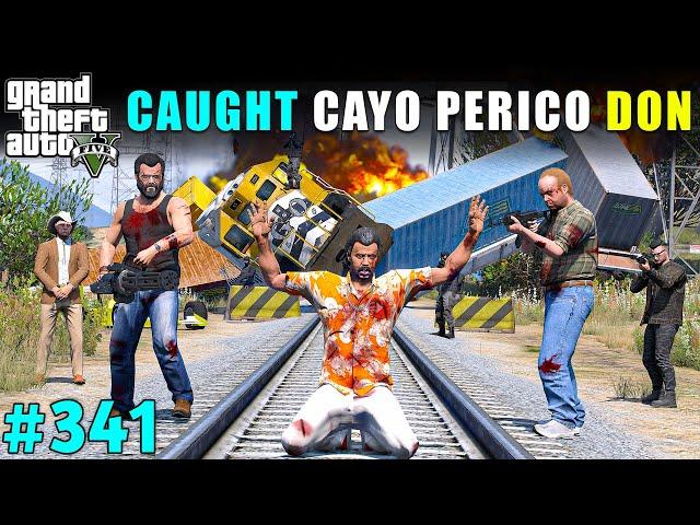 MICHAEL CAUGHT CAYO PERICO DON IN LOS SANTOS | GTA V GAMEPLAY #341 | GTA 5