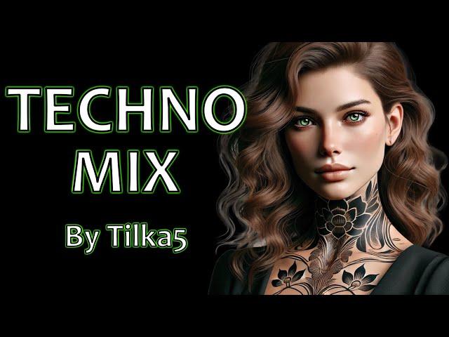 TECHNO MIX 2024 CHARLOTTE DE WITTE DEBORAH DE LUCA REMIXES OF POPULAR SONGS SEPTEMBER 17 | By Tilka5