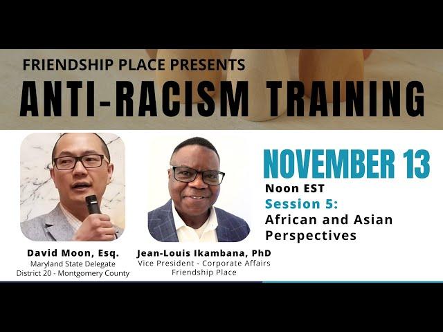 AntiRacism Series 2024 Session 5:  African and Asian Perspectives