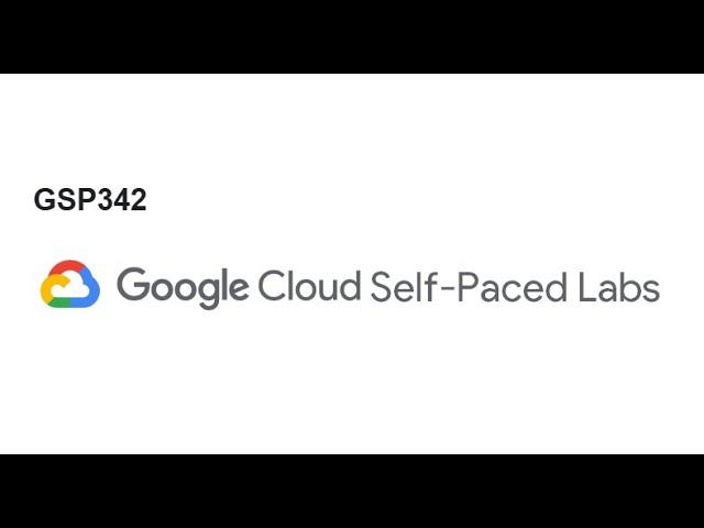 GCP SecLabs - Implement Cloud Security Fundamentals on Google Cloud Challenge Lab GSP342