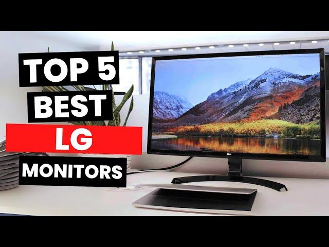 Top 5: Best LG Monitors (2025)