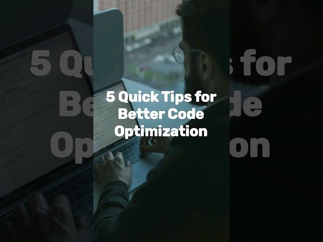 5 Quick Tips for Better Code Optimization #coding #codingtips #code