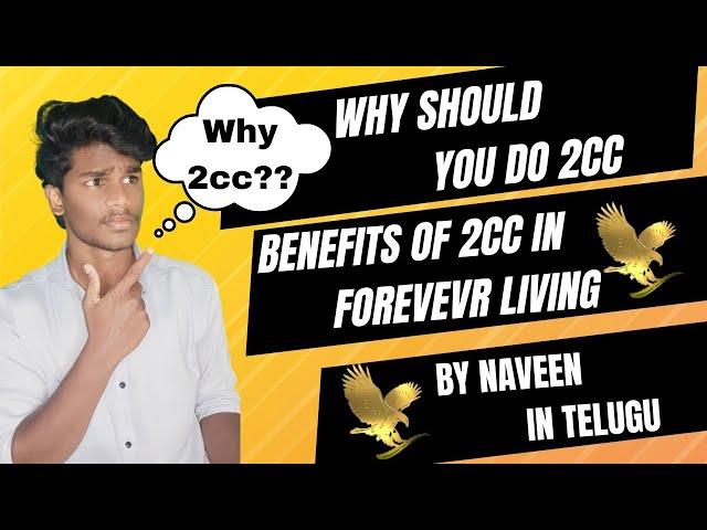 Why 2CC and Benefits of 2cc In Forever Living Products #2cc