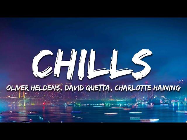 Oliver Heldens, David Guetta, Charlotte Haining, FAST BOY - Chills (Feel My Love) [Lyrics]