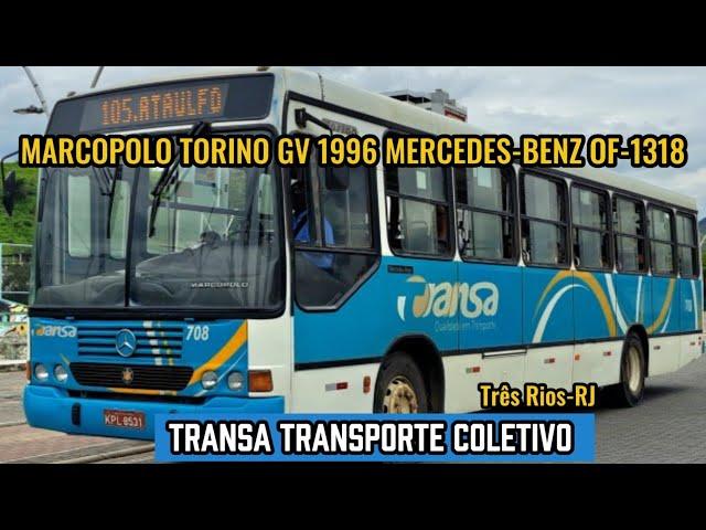 ️[ Três Rios-RJ - 105 - Centro X Morro do Ataúlfo ] Marcopolo Torino GV Mercedes-Benz OF-1318
