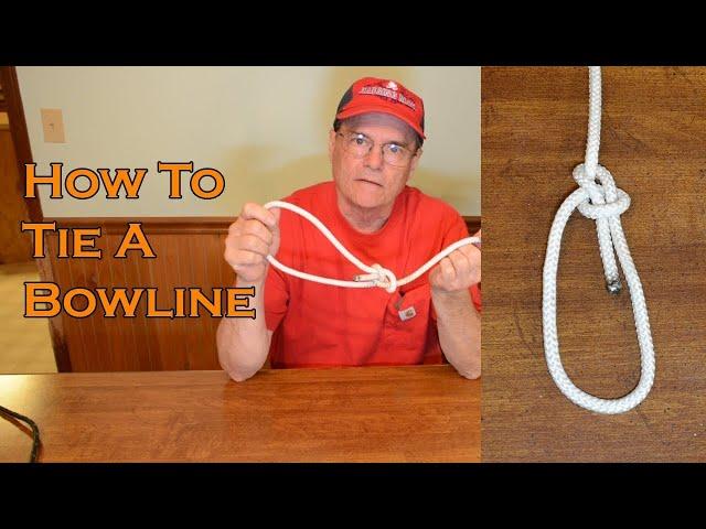 How to Tie a Bowline Easy Directions