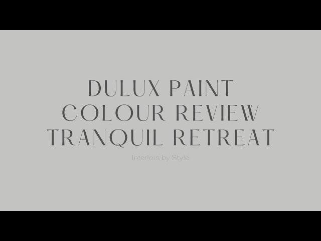 Dulux Tranquil Retreat Paint Review: Ideal for Kitchens| Bedrooms | Exteriors | Top Color Tips