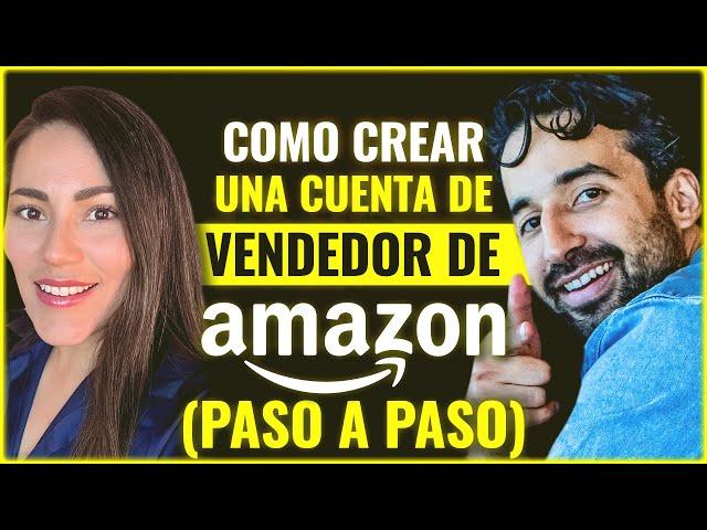 Como Crear una Cuenta de Vendedor de Amazon (Seller Central Tutorial)