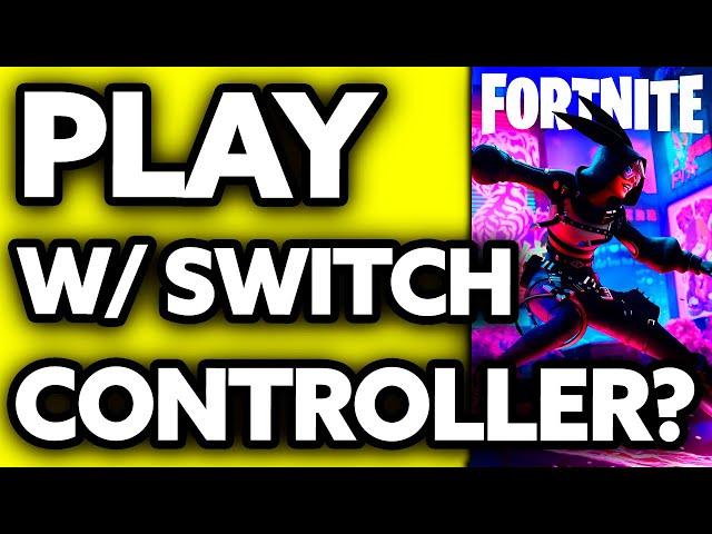 How To Play Fortnite with Switch Pro Controller on PC (Very EASY!)