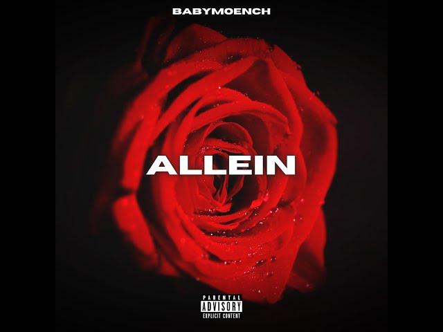 BABYMOENCH - ALLEIN (OFFICIAL AUDIO)