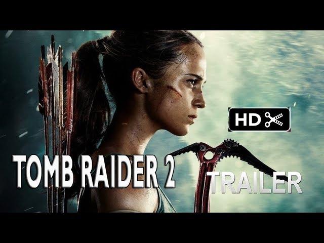 Tomb Raider 2 - Trailer Teaser- (2025)- SEQUEL -Alicia Vikander,MOVIE (fan made)