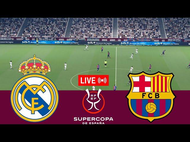 [LIVE] Real Madrid vs Barcelona Supercopa de España 24/25 Final Full Match - Video Game Simulation